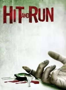 ดูหนัง Hit and Run (2009) ชนแล้วหนี ซับไทย เต็มเรื่อง | 9NUNGHD.COM