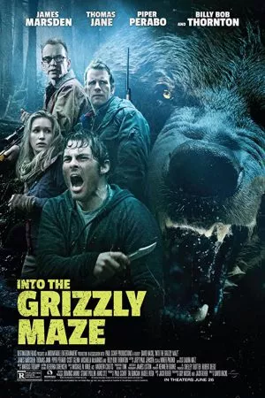 Into the Grizzly Maze (2015) กริซลี่ หมีโหด! เหี้ยมมรณะ