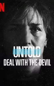 Untold Deal With The Devil (2021) สัญญาปีศาจ