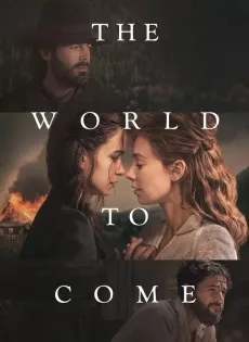 ดูหนัง The World to Come (2020) ซับไทย เต็มเรื่อง | 9NUNGHD.COM