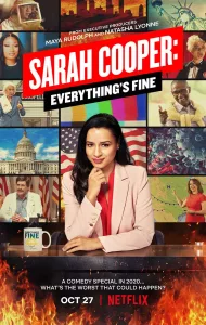 Sarah Cooper Everything’s Fine (Netflix) (2020) ซาราห์ คูเปอร์ ทุกอย่างคือ…ดีย์
