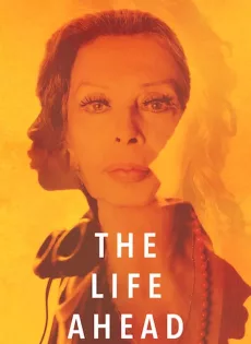 ดูหนัง The Life Ahead | Netflix (2020) ชีวิตข้างหน้า ซับไทย เต็มเรื่อง | 9NUNGHD.COM