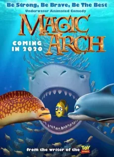 ดูหนัง Magic Arch (2020) ซุ้มวิเศษใต้สมุทร ซับไทย เต็มเรื่อง | 9NUNGHD.COM
