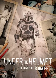 ดูหนัง Under The Helmet The Legacy Of Boba Fett (2021) ซับไทย เต็มเรื่อง | 9NUNGHD.COM