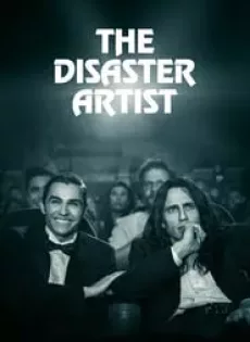 ดูหนัง The Disaster Artist (2017) เดอะดิแซสเตอร์อาร์ติสท์ (ซับไทย) ซับไทย เต็มเรื่อง | 9NUNGHD.COM