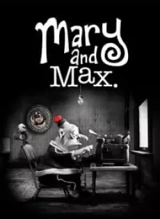 ดูหนัง Mary and Max (2009) เด็กหญิงแมรี่ กับ เพื่อนซี้ ช็อคโก้-แม็กซ์ ซับไทย เต็มเรื่อง | 9NUNGHD.COM