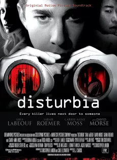 ดูหนัง Disturbia (2007) จ้องหลอน ซ่อนผวา ซับไทย เต็มเรื่อง | 9NUNGHD.COM