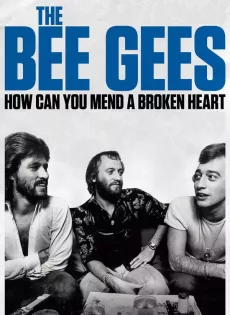 ดูหนัง The Bee Gees How Can You Mend a Broken Heart (2020) บีจีส์ วิธีเยียวยาหัวใจสลาย ซับไทย เต็มเรื่อง | 9NUNGHD.COM