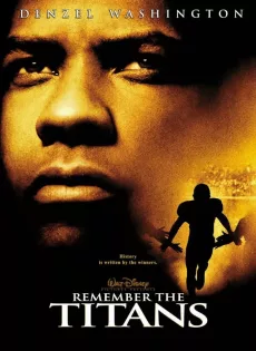 ดูหนัง Remember the Titans (2000) ไททัน สู้หมดใจ เกียรติศักดิ์ก้องโลก ซับไทย เต็มเรื่อง | 9NUNGHD.COM
