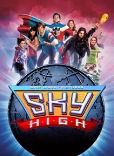 ดูหนัง Sky High (2005) สกายไฮ รวมพันธุ์โจ๋ พลังเหนือโลก ซับไทย เต็มเรื่อง | 9NUNGHD.COM