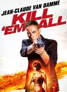 ดูหนัง Kill’em All (2017) [ซับไทย] ซับไทย เต็มเรื่อง | 9NUNGHD.COM