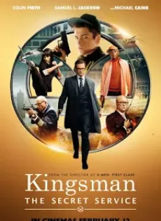 ดูหนัง Kingsman The Secret Service (2014) คิงส์แมน โคตรพิทักษ์บ่มพยัคฆ์ ซับไทย เต็มเรื่อง | 9NUNGHD.COM
