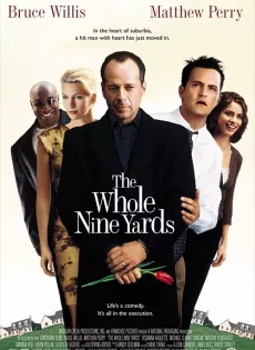 ดูหนัง The Whole Nine Yards (2000) อึดไม่เกิน 9 หลา ซับไทย เต็มเรื่อง | 9NUNGHD.COM