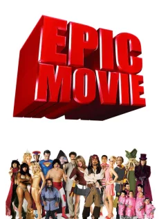 ดูหนัง Epic Movie (2007) ยำหนังฮิต สะกิตต่อมฮา ซับไทย เต็มเรื่อง | 9NUNGHD.COM