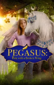 Pegasus Pony with a Broken Wing (2019) พากย์ไทย