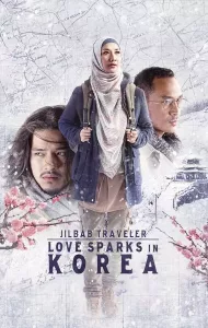 Jilbab Traveler Love Sparks in Korea (2016) ท่องเกาหลีดินแดนแห่งรัก