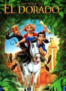 ดูหนัง The Road to El Dorado (2000) ผจญภัยแดนมหัศจรรย์ ซับไทย เต็มเรื่อง | 9NUNGHD.COM