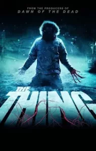 The Thing (2011) แหวกมฤตยู อสูรใต้โลก