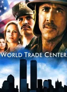 ดูหนัง World Trade Center (2006) เวิลด์เทรดเซ็นเตอร์ ซับไทย เต็มเรื่อง | 9NUNGHD.COM
