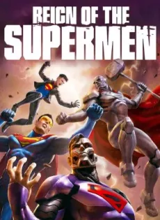 ดูหนัง Reign of the Supermen (2019) บรรยายไทย ซับไทย เต็มเรื่อง | 9NUNGHD.COM