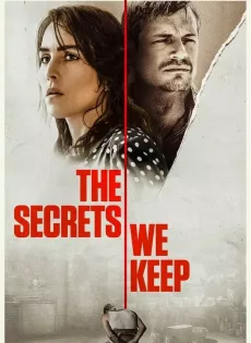 ดูหนัง The Secrets We Keep (2020) ขัง แค้น บริสุทธิ์ ซับไทย เต็มเรื่อง | 9NUNGHD.COM