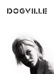 ดูหนัง Dogville (2003) ด็อกวิลล์ ซับไทย เต็มเรื่อง | 9NUNGHD.COM