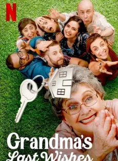 ดูหนัง Grandma’s Last Wishes (2020) พินัยกรรมอลเวง (Netflix) ซับไทย เต็มเรื่อง | 9NUNGHD.COM