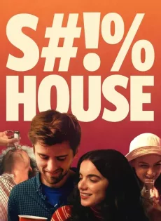 ดูหนัง Shithouse (2020) รักแท้หรือแค่คิดไปเอง ซับไทย เต็มเรื่อง | 9NUNGHD.COM