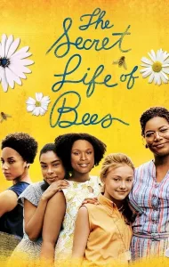 The Secret Life of Bees (2008) สูตรรักรสน้ำผึ้ง