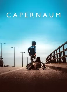 ดูหนัง Capernaum (2018) ชีวิตที่เลือกไม่ได้ ซับไทย เต็มเรื่อง | 9NUNGHD.COM