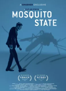 ดูหนัง Mosquito State (2020) ซับไทย เต็มเรื่อง | 9NUNGHD.COM