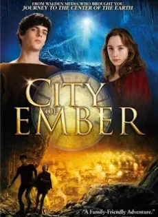 ดูหนัง City of Ember (2008) กู้วิกฤติมหานครใต้พิภพ ซับไทย เต็มเรื่อง | 9NUNGHD.COM