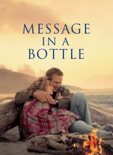 ดูหนัง Message in a Bottle (1999) สาส์นรักในขวดแก้ว ซับไทย เต็มเรื่อง | 9NUNGHD.COM