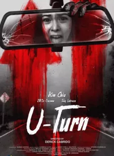 ดูหนัง U-Turn (2020) จุดกลับตาย ซับไทย เต็มเรื่อง | 9NUNGHD.COM