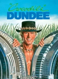 ดูหนัง Crocodile Dundee (1986) ดีไม่ดี ข้าก็ชื่อดันดี ซับไทย เต็มเรื่อง | 9NUNGHD.COM