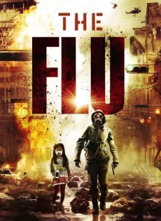 ดูหนัง The Flu (2013) มหันตภัยไข้หวัดมฤตยู ซับไทย เต็มเรื่อง | 9NUNGHD.COM