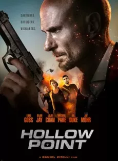 ดูหนัง Hollow Point (2019) ฮอลโลว์พอยต์ ซับไทย เต็มเรื่อง | 9NUNGHD.COM