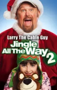 Jingle All The Way 2 (2014) จิงเกิล ออล เดอะ เวย์ 2 คนหลุดคุณพ่อต้นแบบ