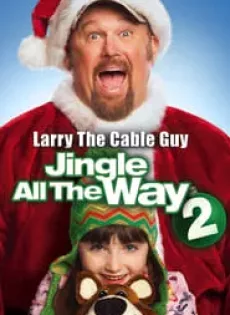 ดูหนัง Jingle All The Way 2 (2014) จิงเกิล ออล เดอะ เวย์ 2 คนหลุดคุณพ่อต้นแบบ ซับไทย เต็มเรื่อง | 9NUNGHD.COM