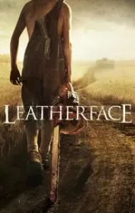 Leatherface (2017) #สิงหาสับ2017