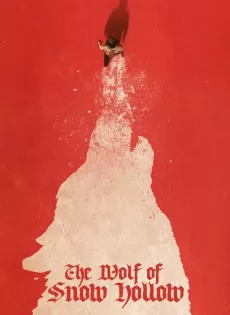 ดูหนัง The Wolf of Snow Hollow (2020) คืนหมาโหดแห่งสโนว์ฮออลโลว์ ซับไทย เต็มเรื่อง | 9NUNGHD.COM