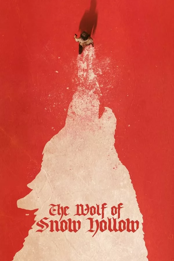 The Wolf of Snow Hollow (2020) คืนหมาโหดแห่งสโนว์ฮออลโลว์