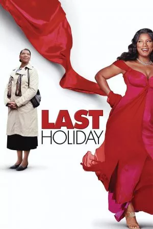 ดูหนัง Last Holiday (2006) วันหยุดสุดท้าย ซับไทย เต็มเรื่อง | 9NUNGHD.COM