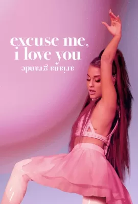 ดูหนัง Ariana Grande Excuse Me, I Love You (2020) อารีอานา กรานเด ซับไทย เต็มเรื่อง | 9NUNGHD.COM