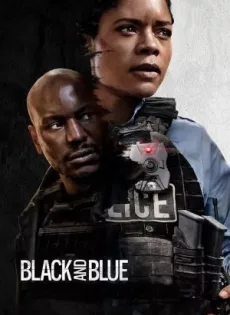 ดูหนัง Black and Blue (2019) แบล็คแอนด์บลู พลิกแผนลับ สับตำรวจ ซับไทย เต็มเรื่อง | 9NUNGHD.COM