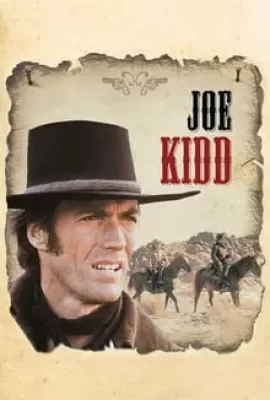 ดูหนัง Joe Kidd (1972) ล่าตายไอ้ชาติหิน ซับไทย เต็มเรื่อง | 9NUNGHD.COM