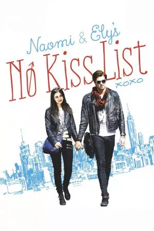 Naomi and Ely’s No Kiss List (2015) ลิสต์ห้ามจูบของนาโอมิและอิไล