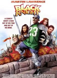 ดูหนัง Black Knight (2001) อัศวินต่อมหลุดหลงยุค ซับไทย เต็มเรื่อง | 9NUNGHD.COM