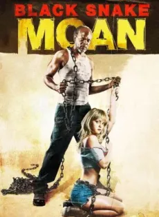 ดูหนัง Black Snake Moan (2006) แรงรักดับราคะ ซับไทย เต็มเรื่อง | 9NUNGHD.COM