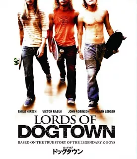 Lords of Dogtown (2005) เด็กบอร์ดพันธุ์ซ่าส์ขาติดล้อ